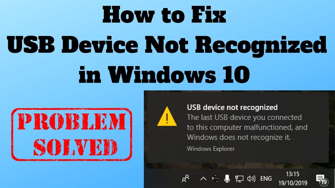 How to Fix USB Device Not Recognized Problem
